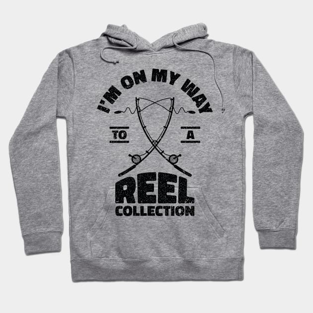 I'm On My Way to a Reel Collection Fishing Hobby Hoodie by Tom´s TeeStore